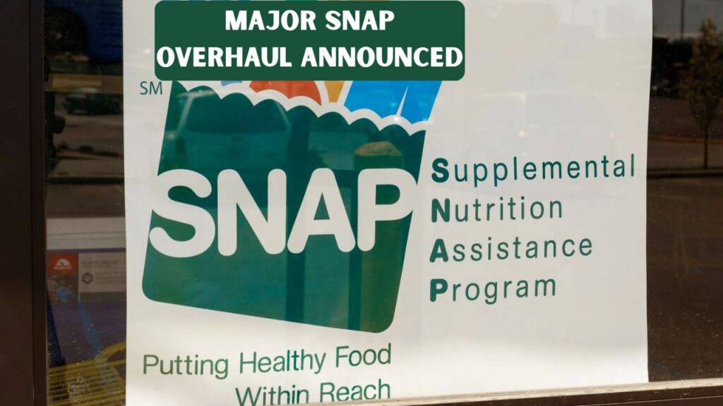Major SNAP Overhaul Announced: USDA Introduces New Rules Affecting Millions